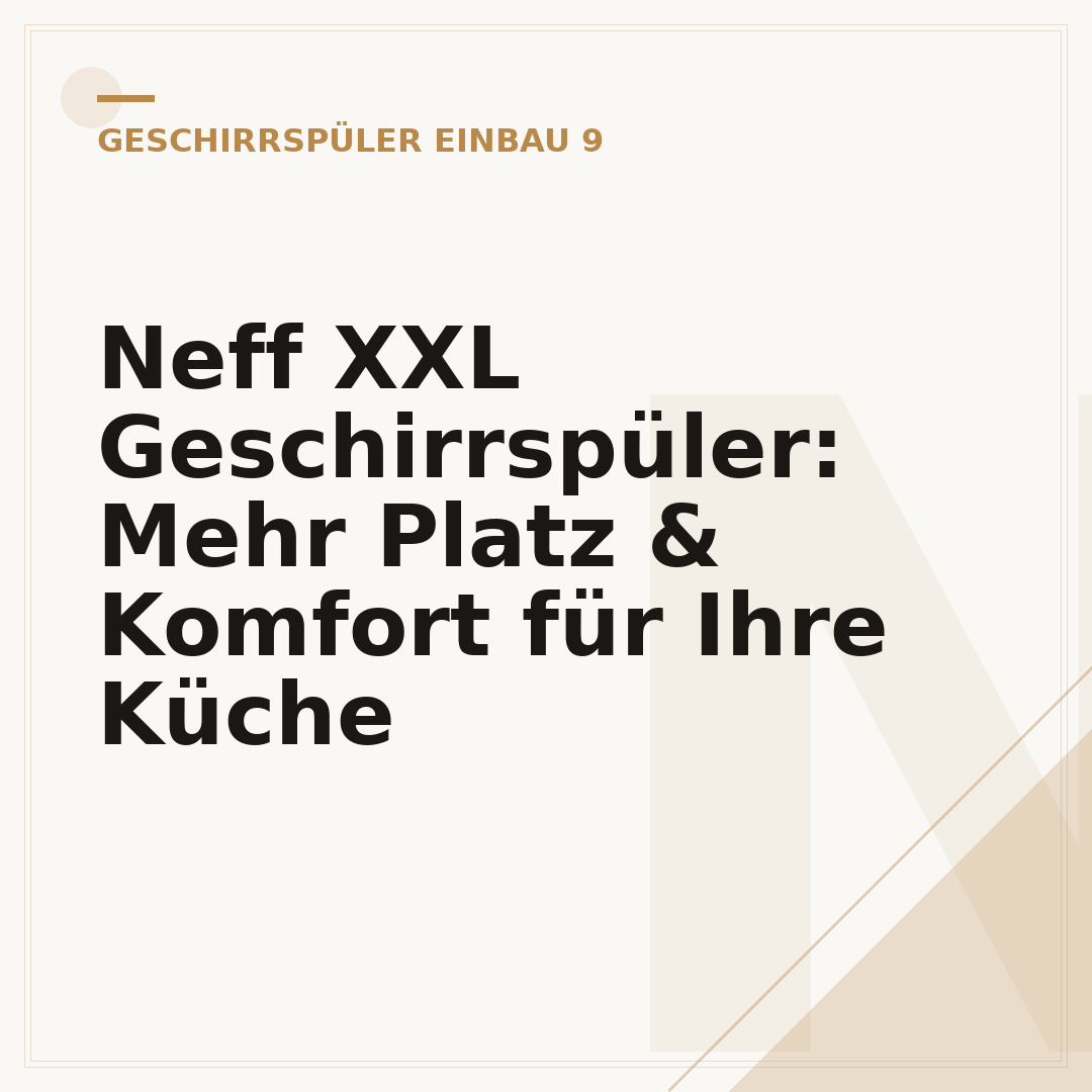 Neff XXL Geschirrspüler: Mehr Platz & Komfort für Ihre Küche