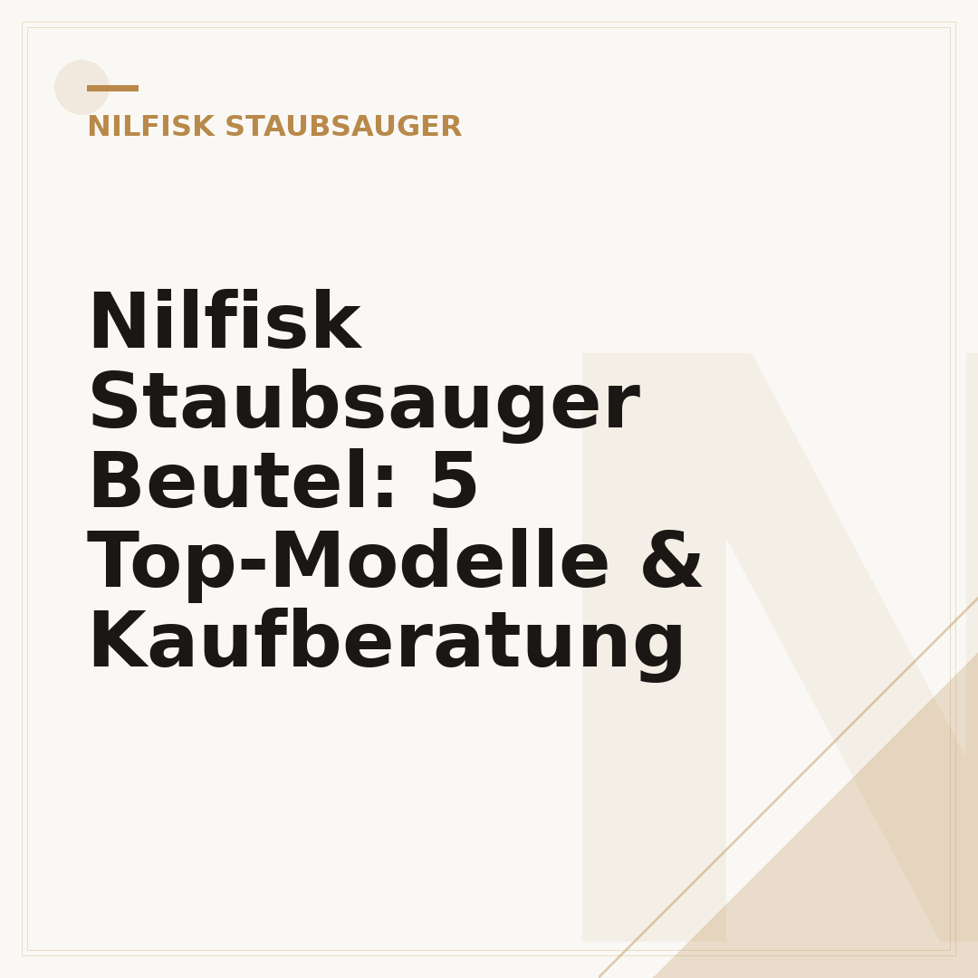 Nilfisk Staubsauger Beutel: 5 Top-Modelle & Kaufberatung