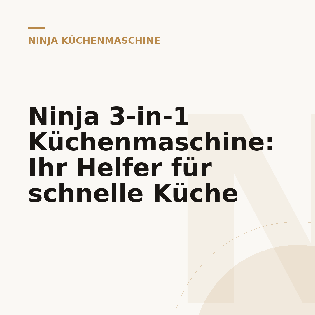 Ninja 3-in-1 Küchenmaschine: Ihr Helfer für schnelle Küche