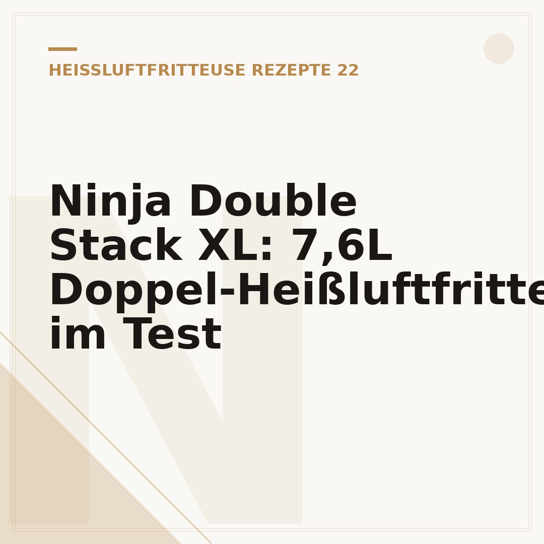 Ninja Double Stack XL: 7,6L Doppel-Heißluftfritteuse im Test
