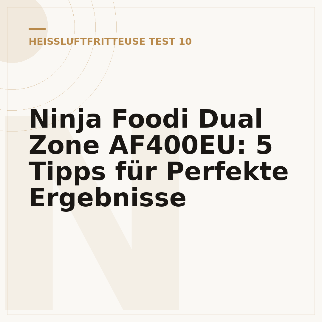 Ninja Foodi Dual Zone AF400EU: 5 Tipps für Perfekte Ergebnisse