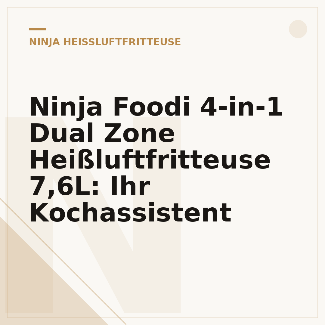 Ninja Foodi 4-in-1 Dual Zone Heißluftfritteuse 7,6L: Ihr Kochassistent