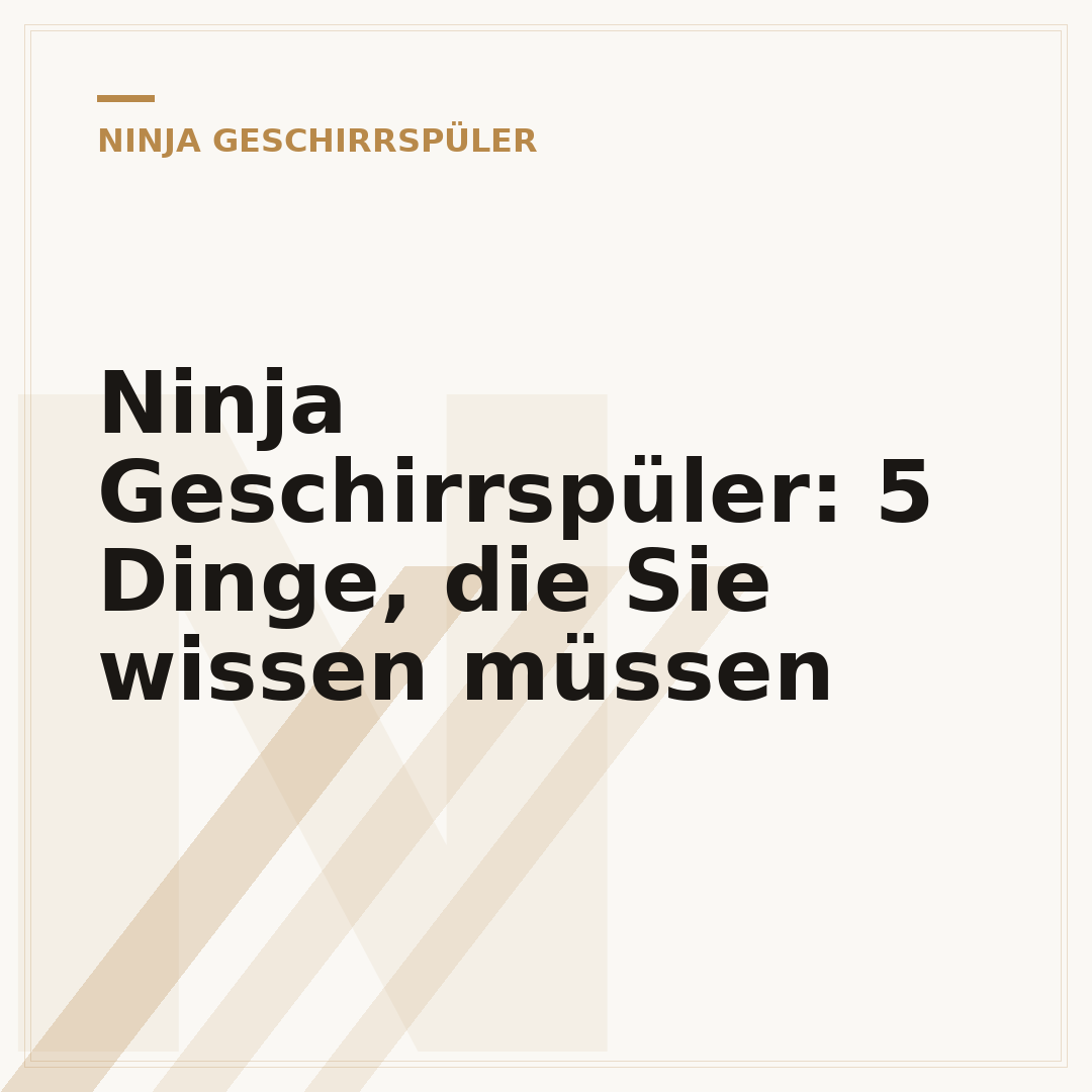 Ninja Geschirrspüler: 5 Dinge, die Sie wissen müssen