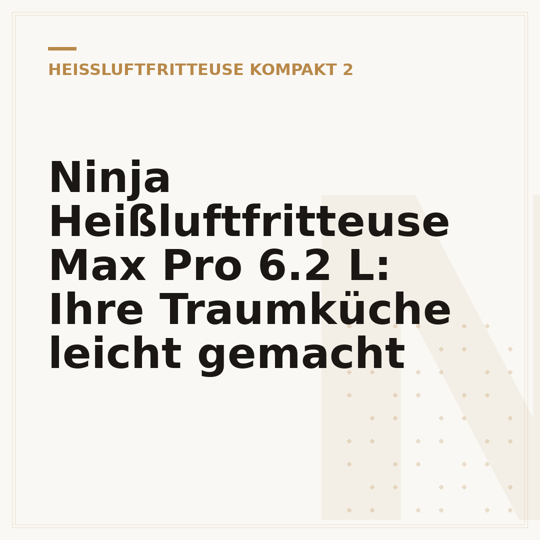 Ninja Heißluftfritteuse Max Pro 6.2 L: Ihre Traumküche leicht gemacht