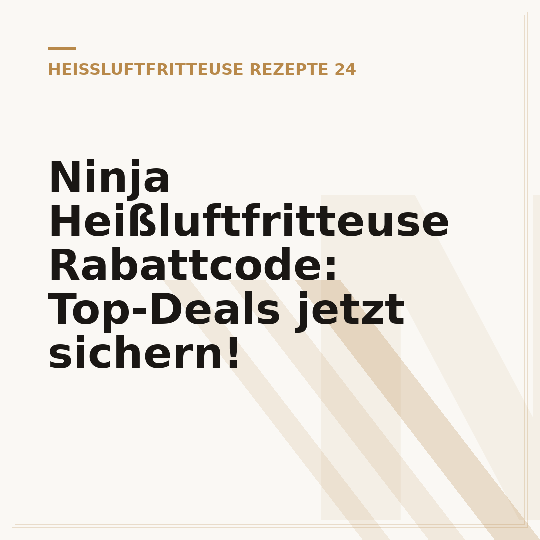 Ninja Heißluftfritteuse Rabattcode: Top-Deals jetzt sichern!