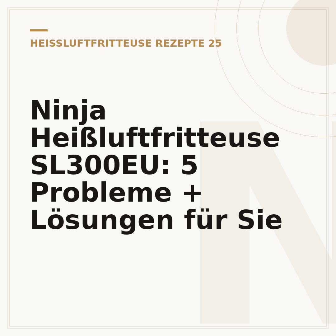 Ninja Heißluftfritteuse SL300EU: 5 Probleme + Lösungen für Sie