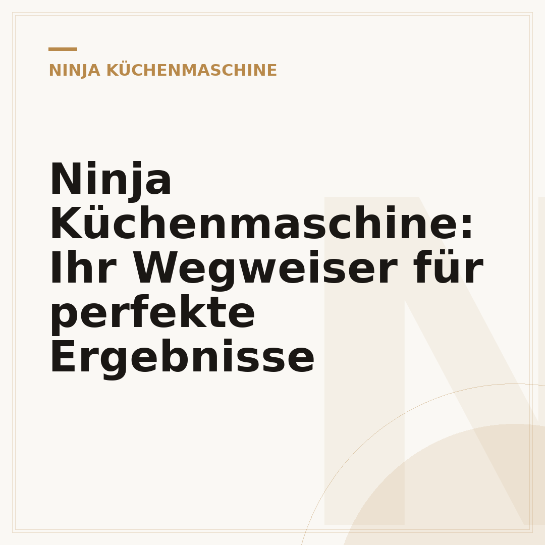 Ninja Küchenmaschine: Ihr Wegweiser für perfekte Ergebnisse