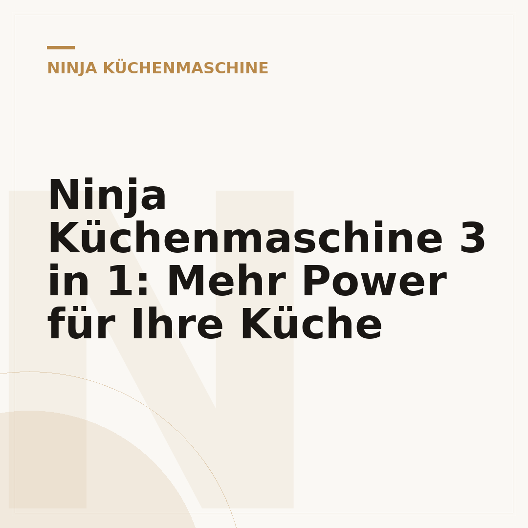 Ninja Küchenmaschine 3 in 1: Mehr Power für Ihre Küche