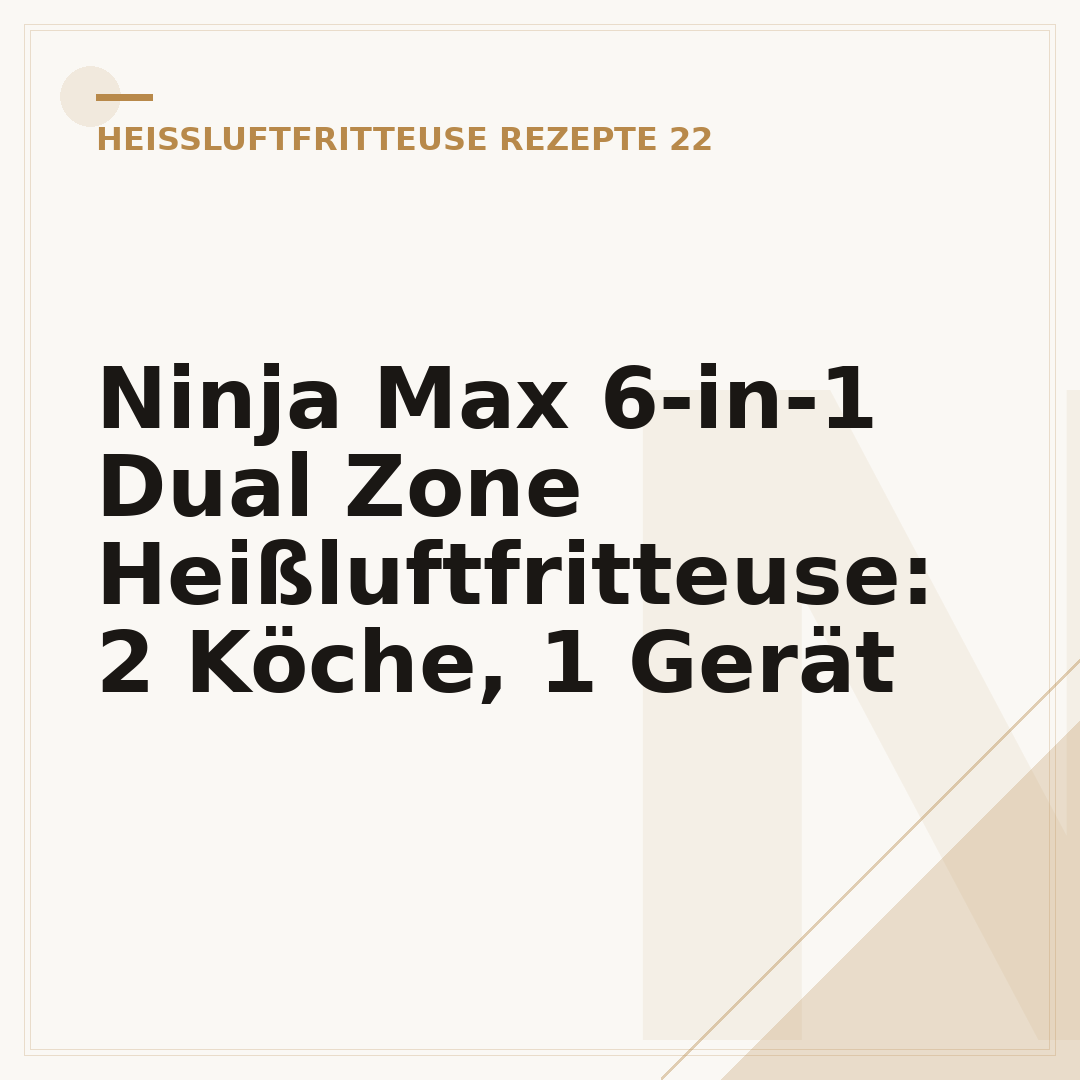 Ninja Max 6-in-1 Dual Zone Heißluftfritteuse: 2 Köche, 1 Gerät