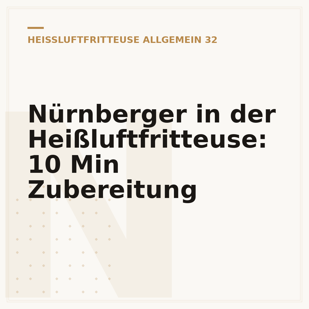 Nürnberger in der Heißluftfritteuse: 10 Min Zubereitung