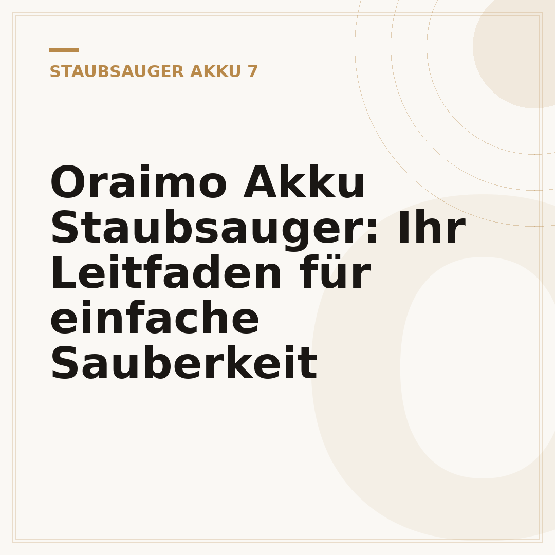 Oraimo Akku Staubsauger: Ihr Leitfaden für einfache Sauberkeit