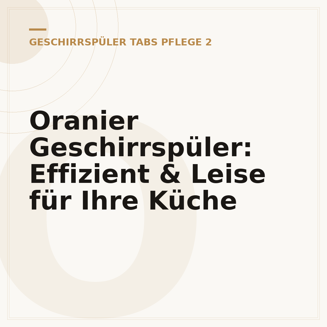Oranier Geschirrspüler: Effizient & Leise für Ihre Küche