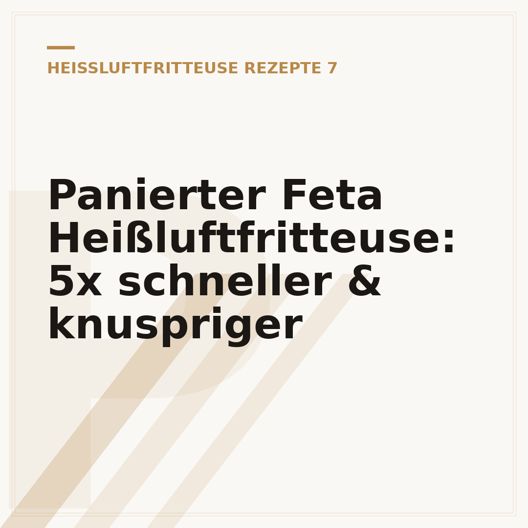 Panierter Feta Heißluftfritteuse: 5x schneller & knuspriger