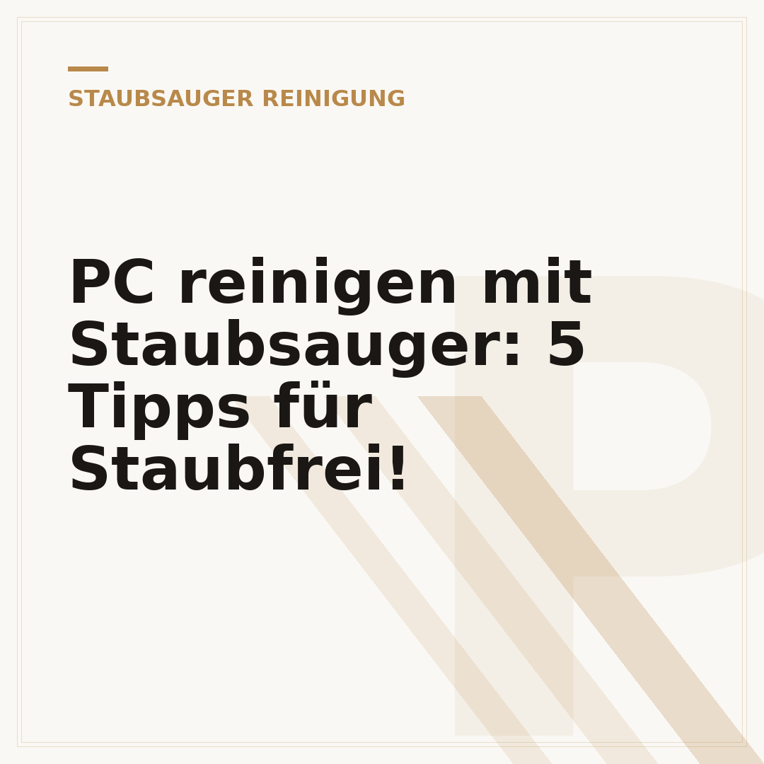 PC reinigen mit Staubsauger: 5 Tipps für Staubfrei!