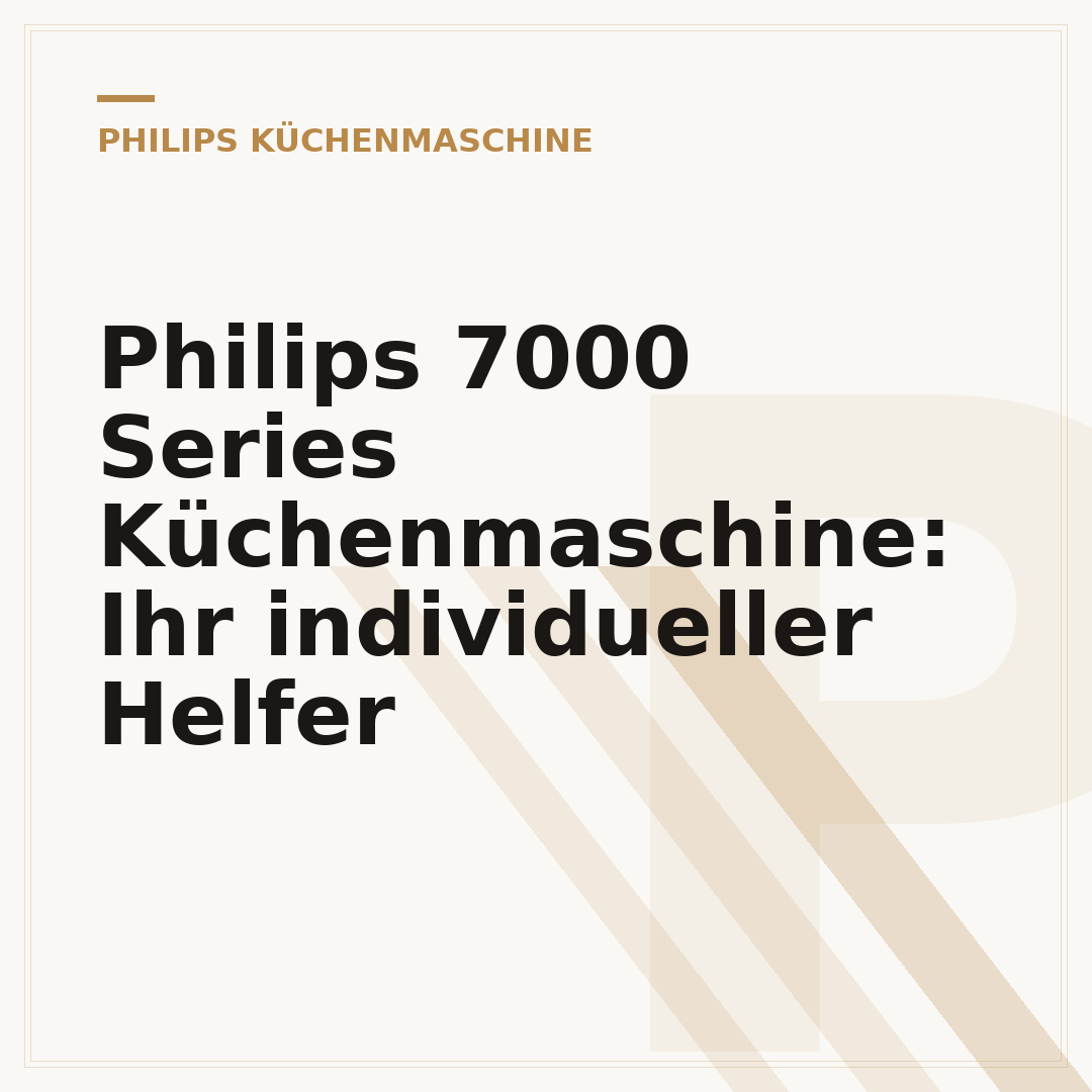 Philips 7000 Series Küchenmaschine: Ihr individueller Helfer