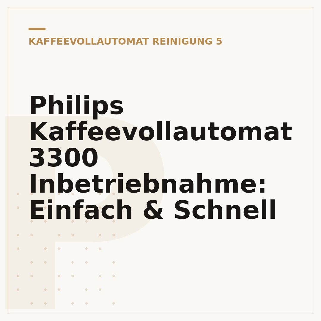 Philips Kaffeevollautomat 3300 Inbetriebnahme: Einfach & Schnell