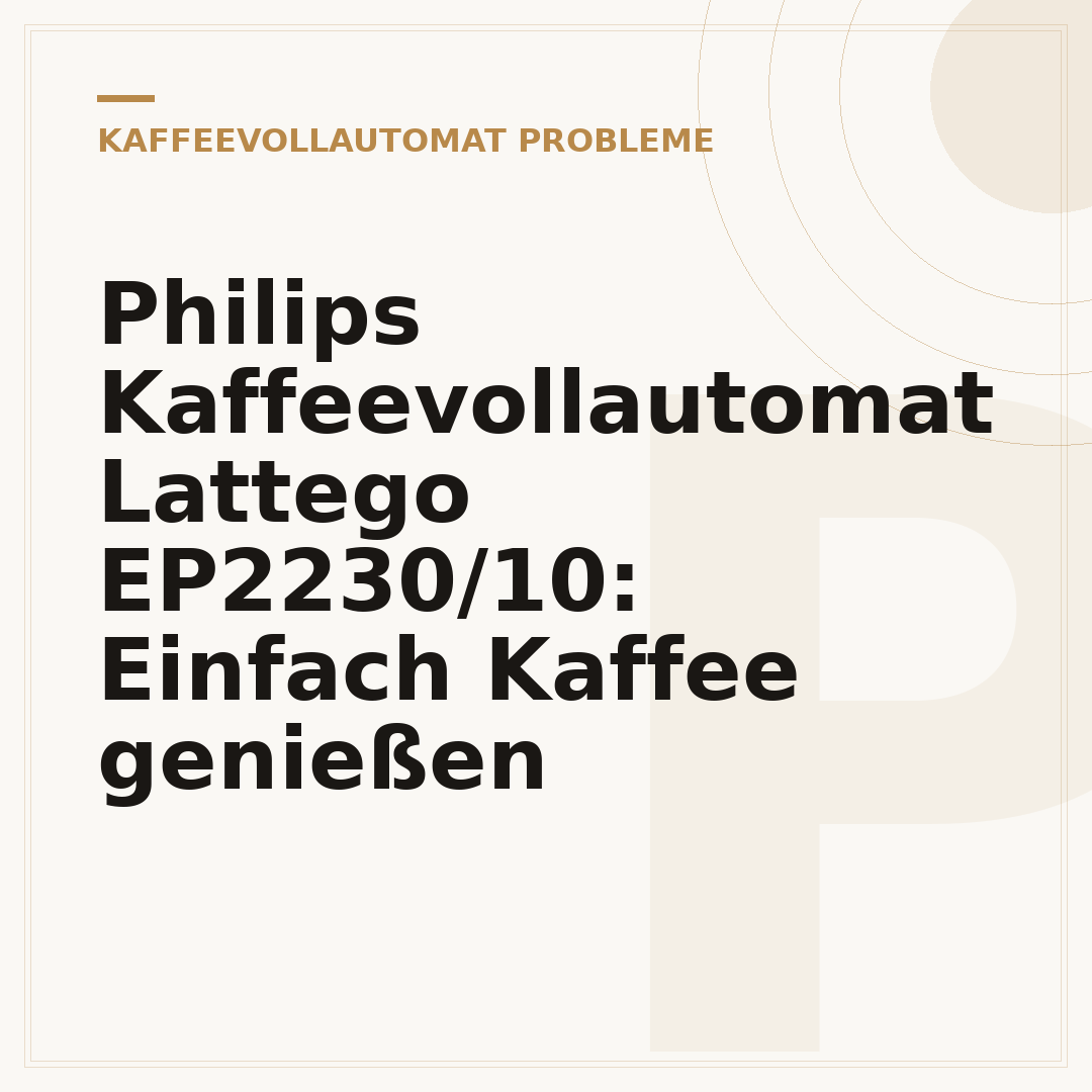 Philips Kaffeevollautomat Lattego EP2230/10: Einfach Kaffee genießen