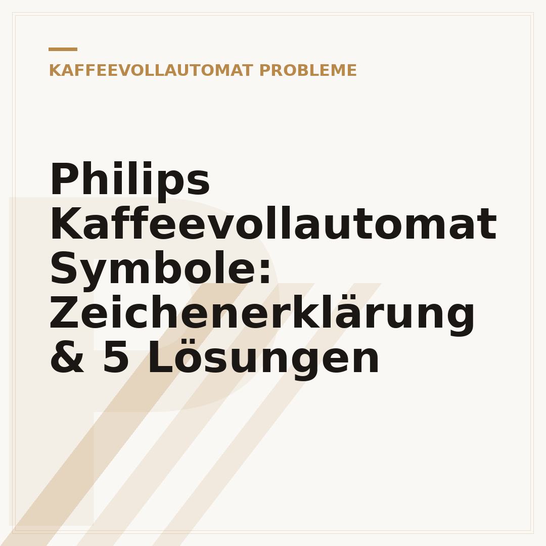 Philips Kaffeevollautomat Symbole: Zeichenerklärung & 5 Lösungen