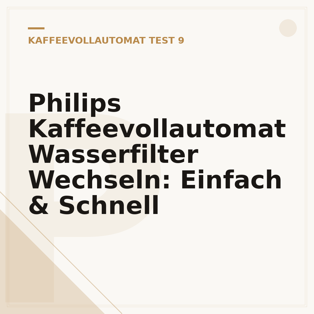 Philips Kaffeevollautomat Wasserfilter Wechseln: Einfach & Schnell