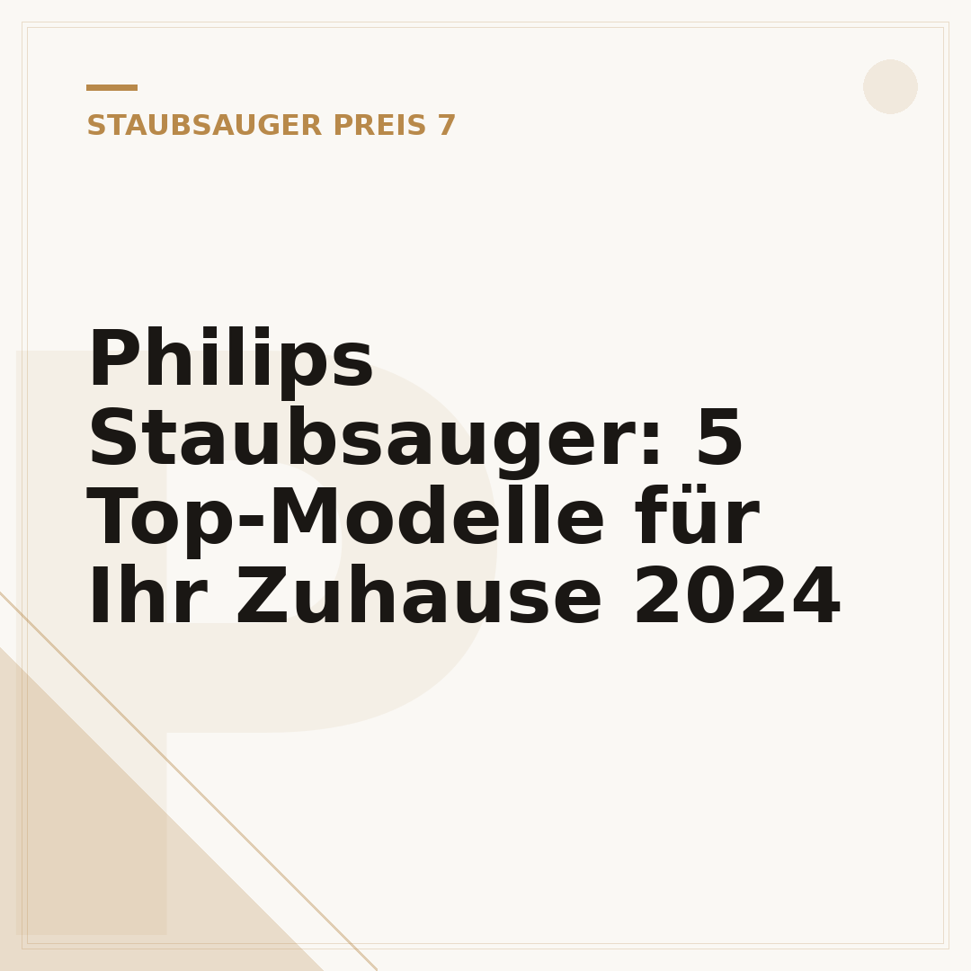 Philips Staubsauger: 5 Top-Modelle für Ihr Zuhause 2024
