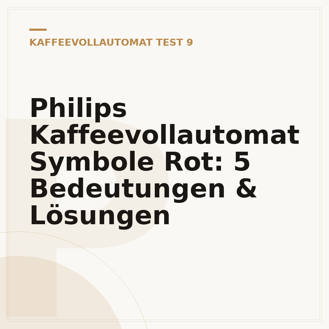 Philips Kaffeevollautomat Symbole Rot: 5 Bedeutungen & Lösungen