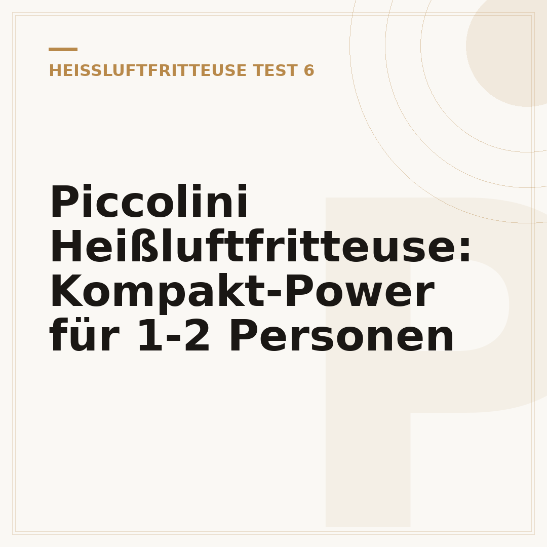 Piccolini Heißluftfritteuse: Kompakt-Power für 1-2 Personen
