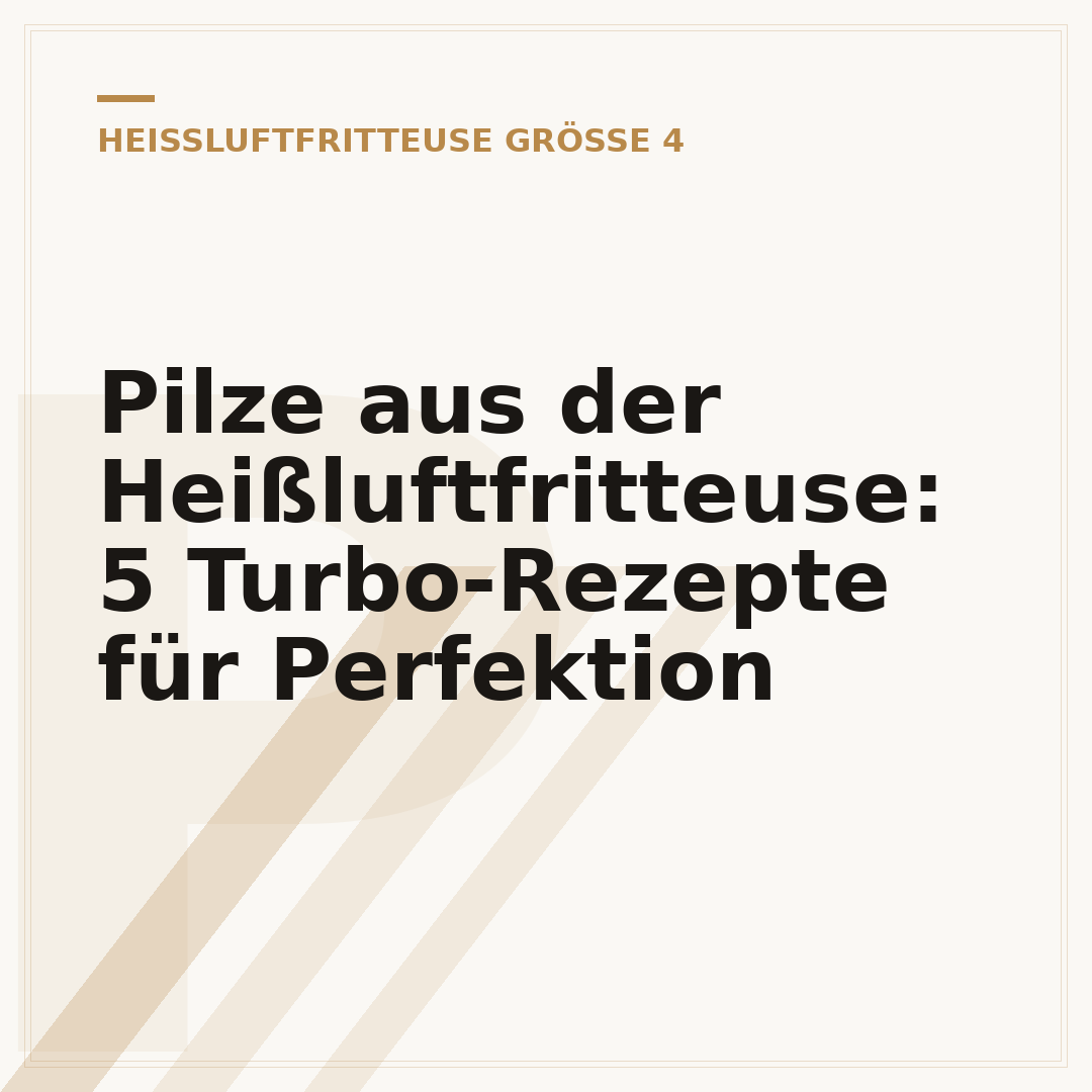 Pilze aus der Heißluftfritteuse: 5 Turbo-Rezepte für Perfektion