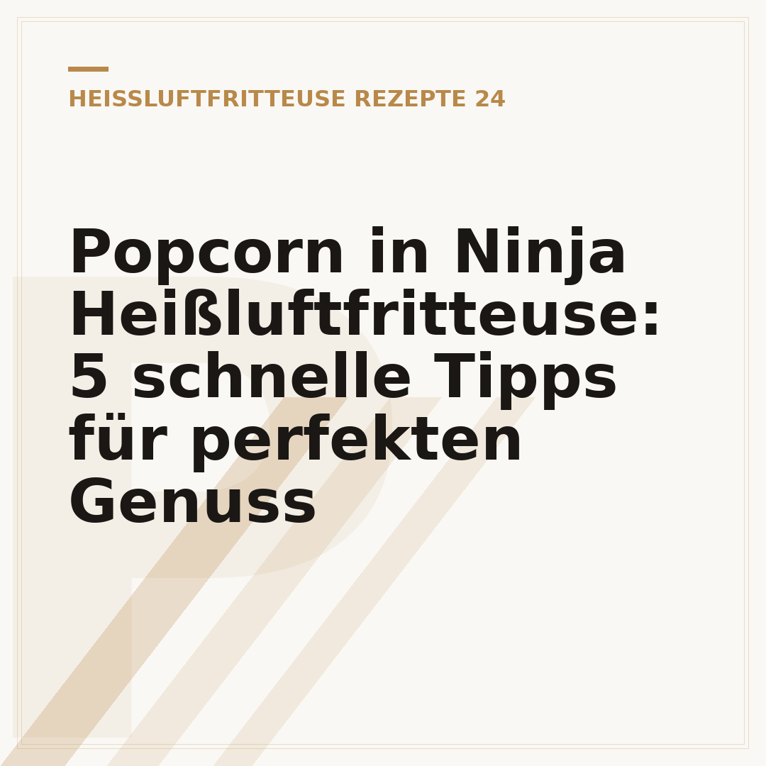 Popcorn in Ninja Heißluftfritteuse: 5 schnelle Tipps für perfekten Genuss