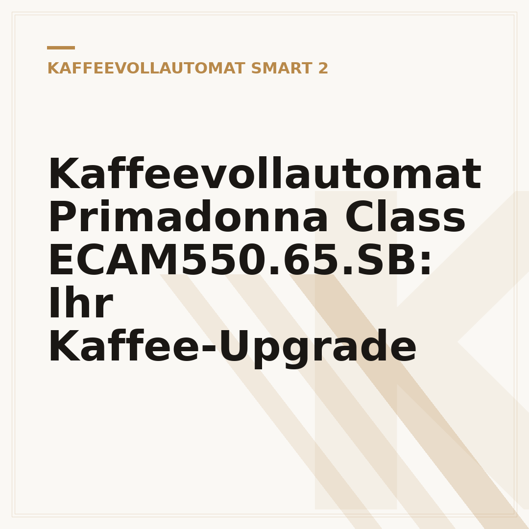 Kaffeevollautomat Primadonna Class ECAM550.65.SB: Ihr Kaffee-Upgrade