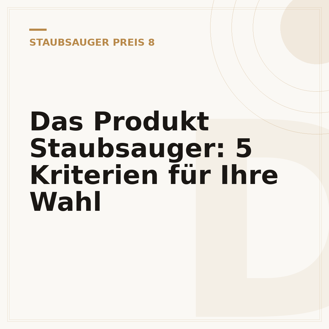 Das Produkt Staubsauger: 5 Kriterien für Ihre Wahl