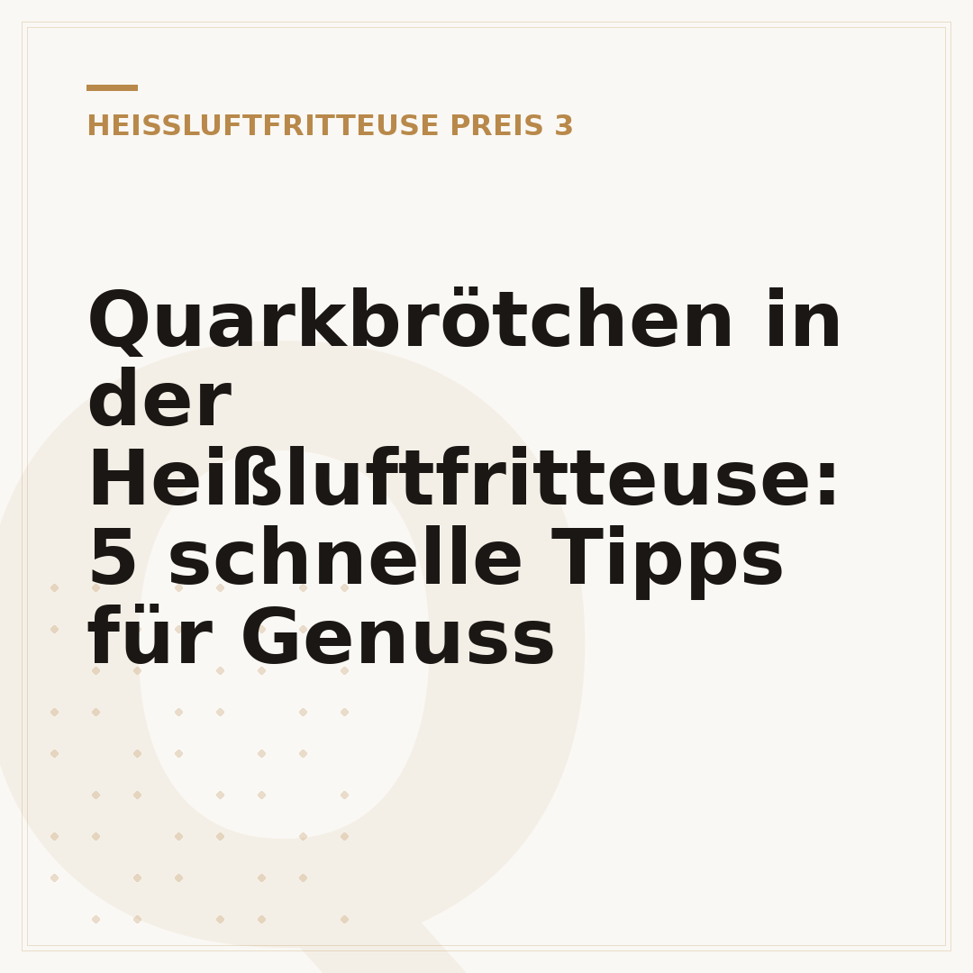 Quarkbrötchen in der Heißluftfritteuse: 5 schnelle Tipps für Genuss
