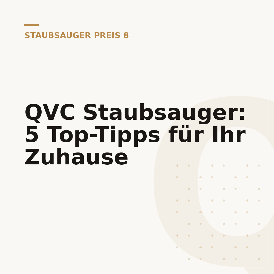 QVC Staubsauger: 5 Top-Tipps für Ihr Zuhause