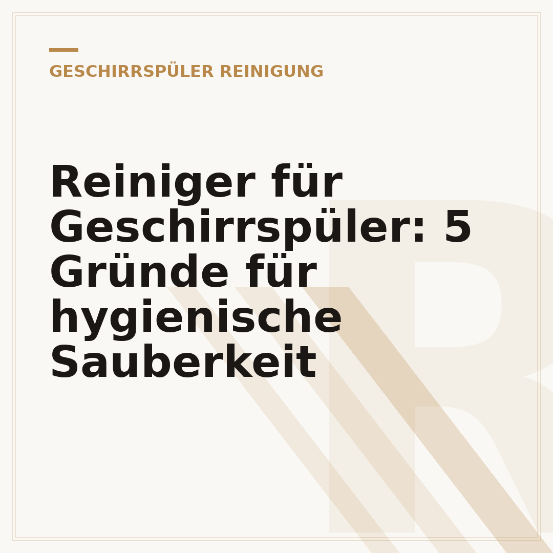 Reiniger für Geschirrspüler: 5 Gründe für hygienische Sauberkeit