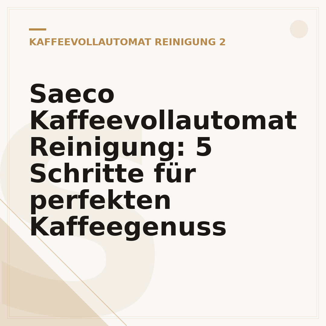 Saeco Kaffeevollautomat Reinigung: 5 Schritte für perfekten Kaffeegenuss