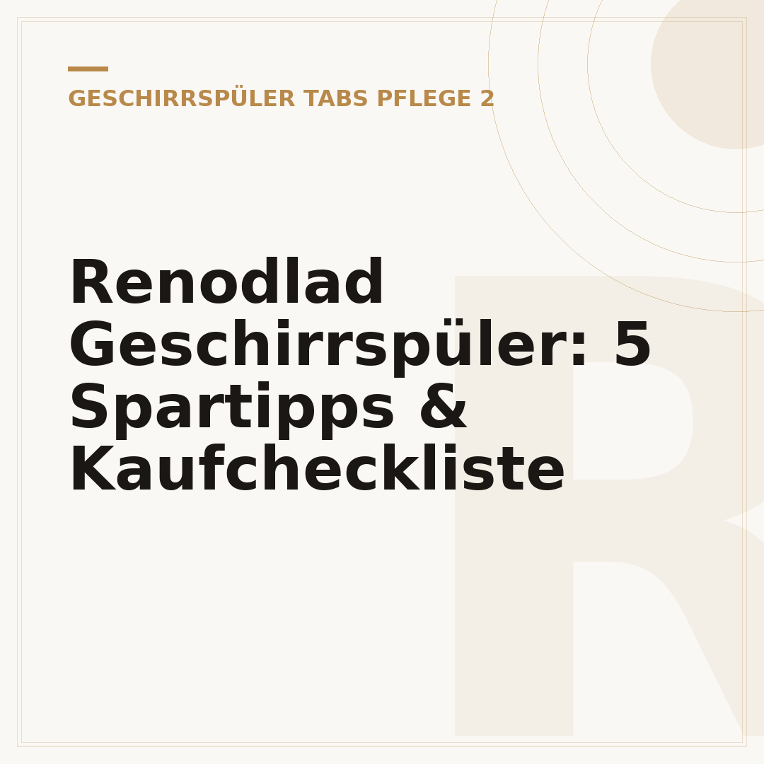 Renodlad Geschirrspüler: 5 Spartipps & Kaufcheckliste