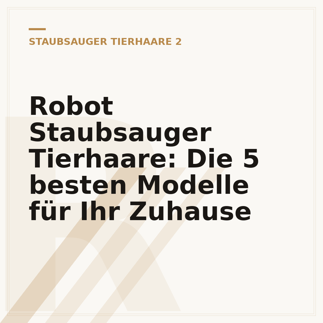 Robot Staubsauger Tierhaare: Die 5 besten Modelle für Ihr Zuhause