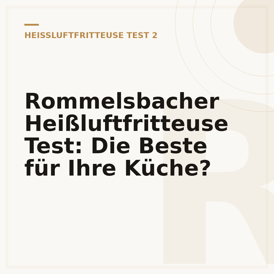 Rommelsbacher Heißluftfritteuse Test: Die Beste für Ihre Küche?