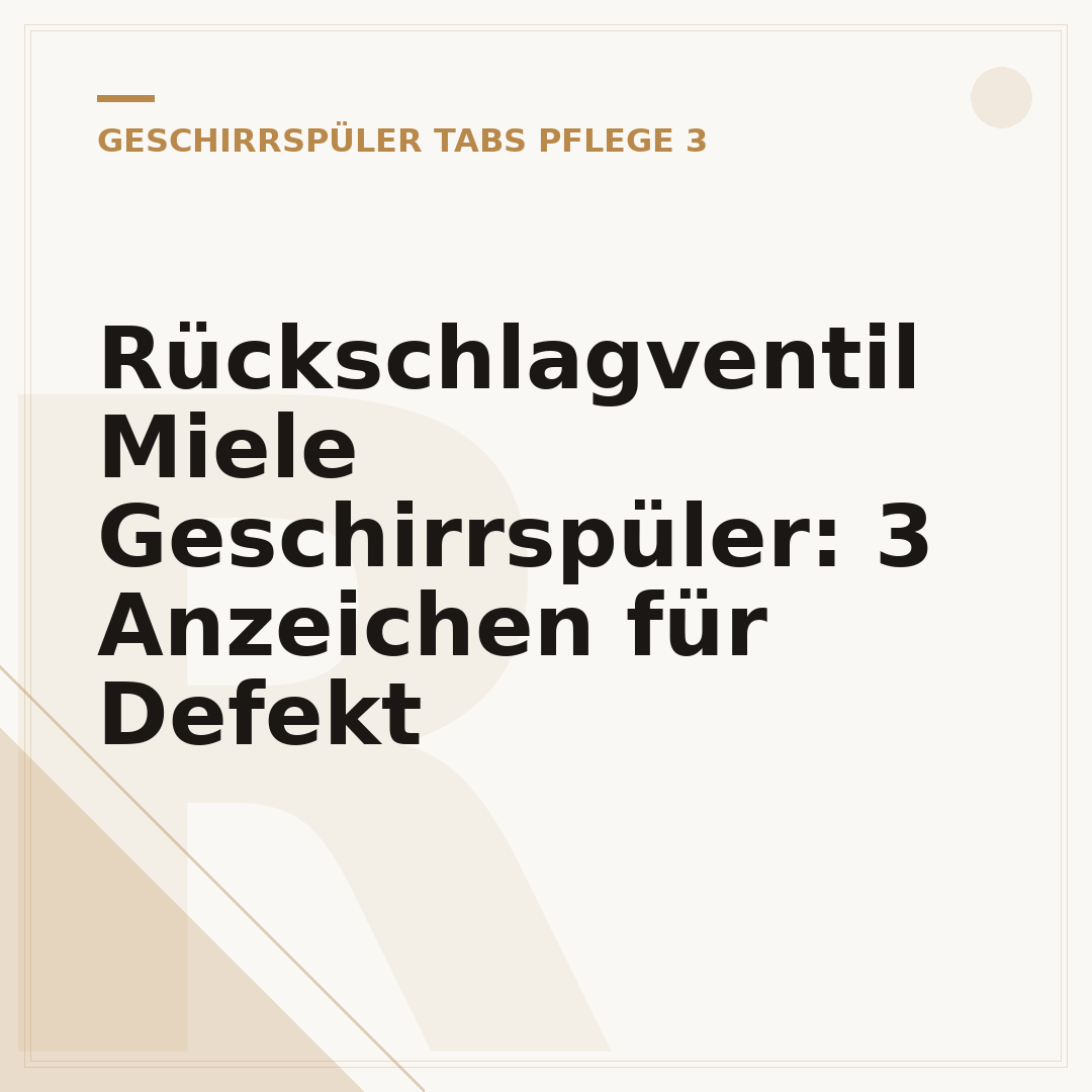 Rückschlagventil Miele Geschirrspüler: 3 Anzeichen für Defekt