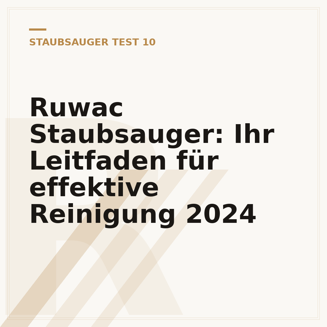 Ruwac Staubsauger: Ihr Leitfaden für effektive Reinigung 2024