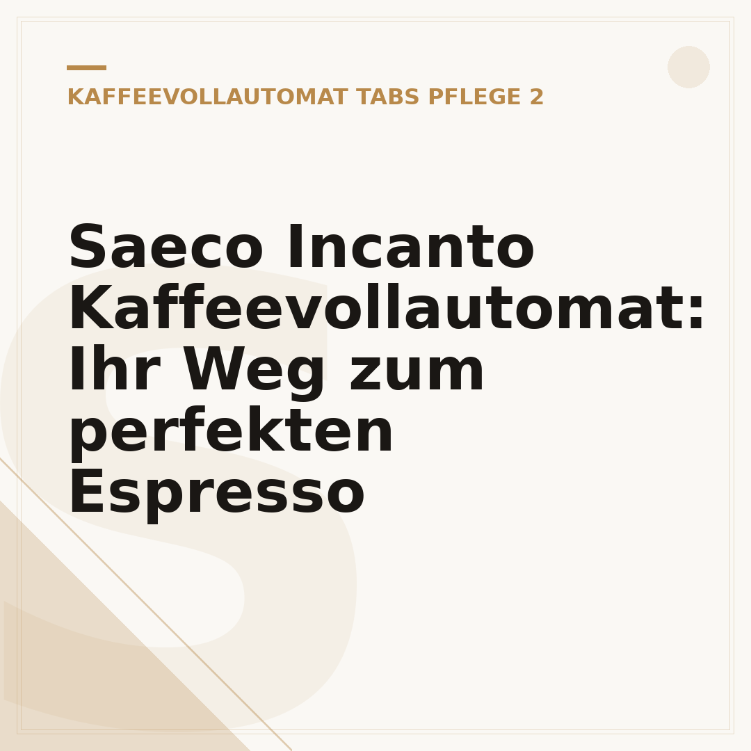 Saeco Incanto Kaffeevollautomat: Ihr Weg zum perfekten Espresso