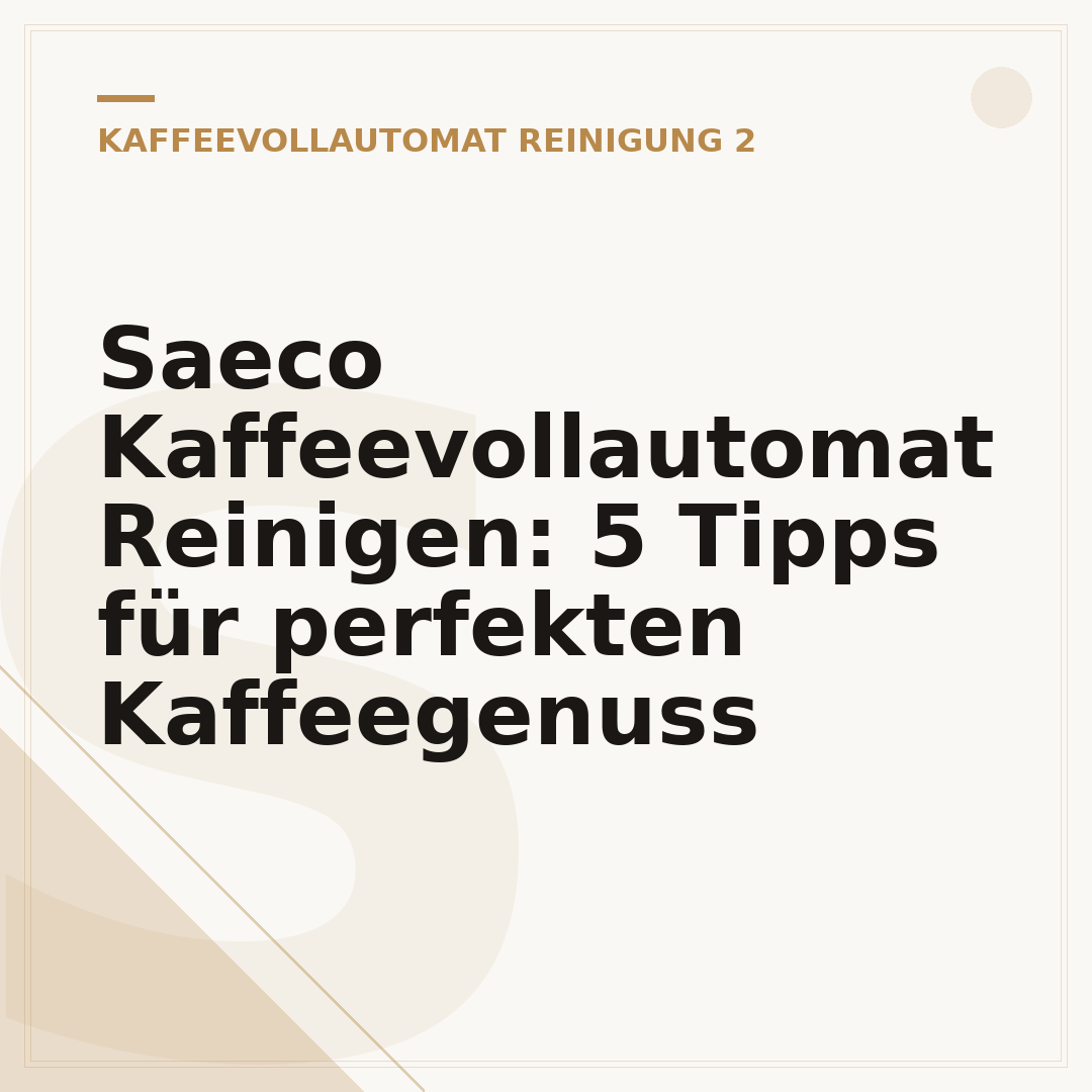 Saeco Kaffeevollautomat Reinigen: 5 Tipps für perfekten Kaffeegenuss