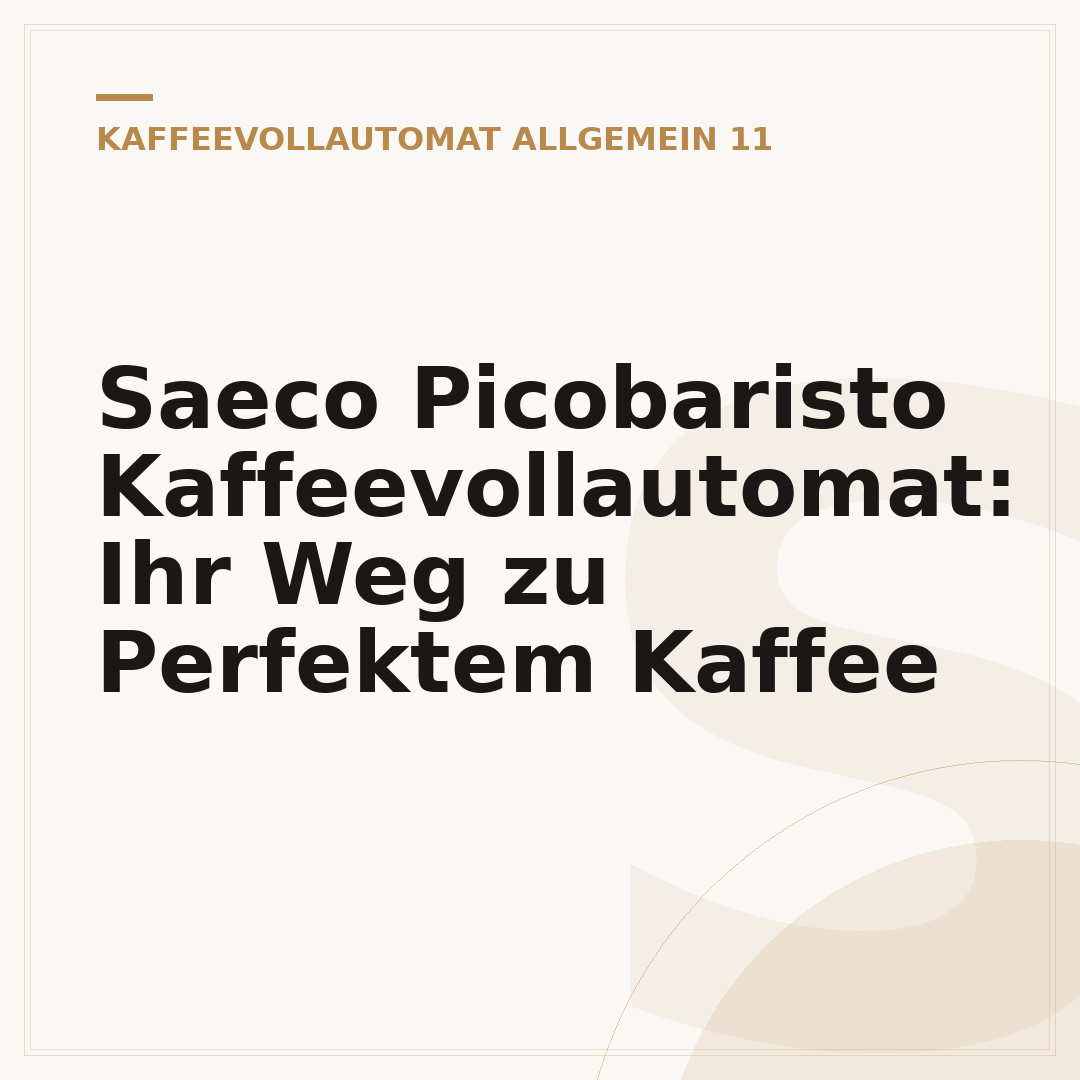 Saeco Picobaristo Kaffeevollautomat: Ihr Weg zu Perfektem Kaffee