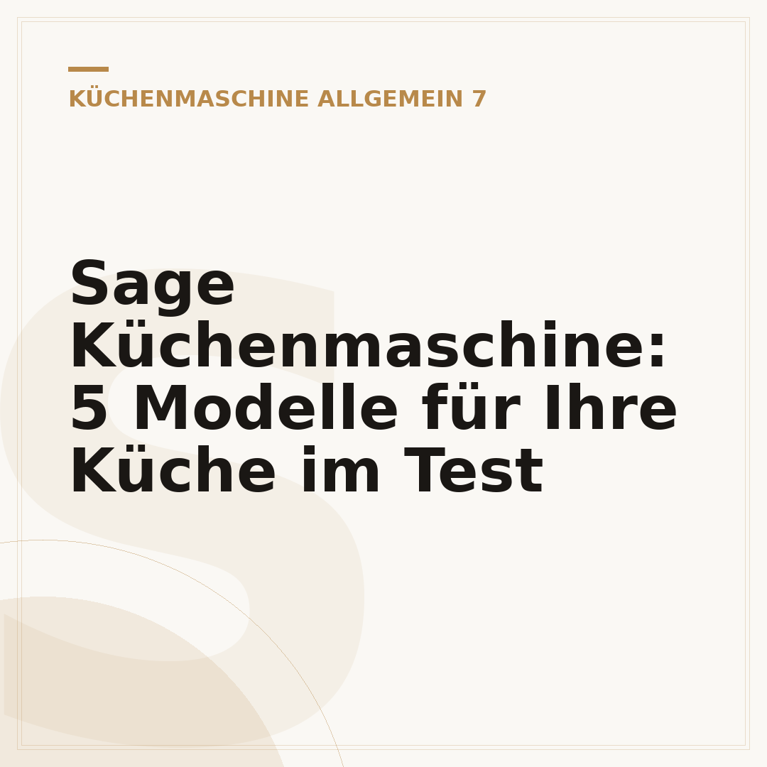Sage Küchenmaschine: 5 Modelle für Ihre Küche im Test