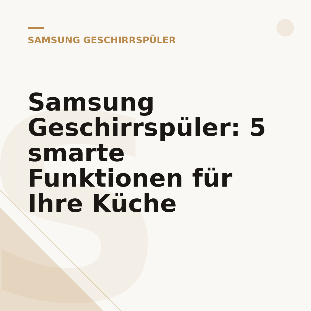 Samsung Geschirrspüler: 5 smarte Funktionen für Ihre Küche