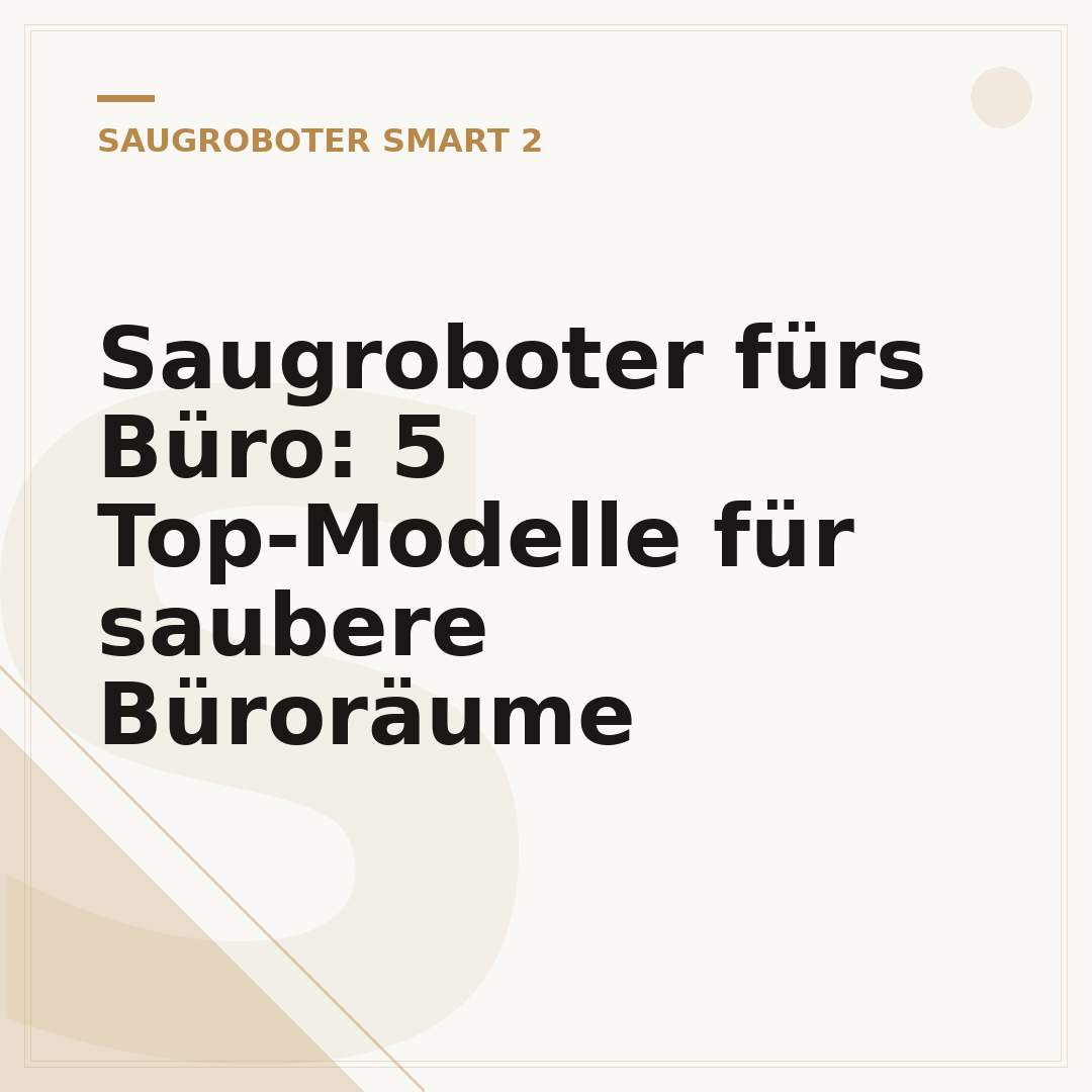 Saugroboter fürs Büro: 5 Top-Modelle für saubere Büroräume