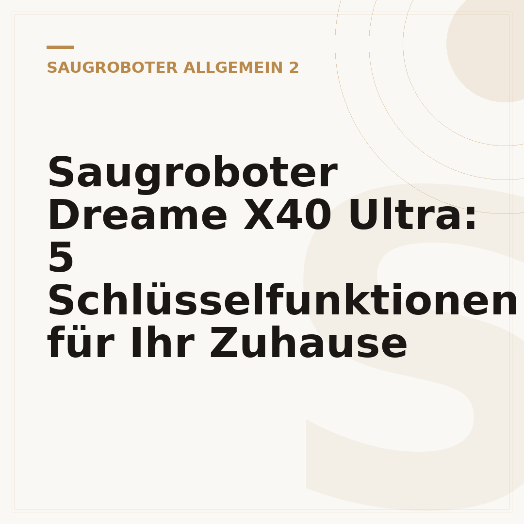 Saugroboter Dreame X40 Ultra: 5 Schlüsselfunktionen für Ihr Zuhause