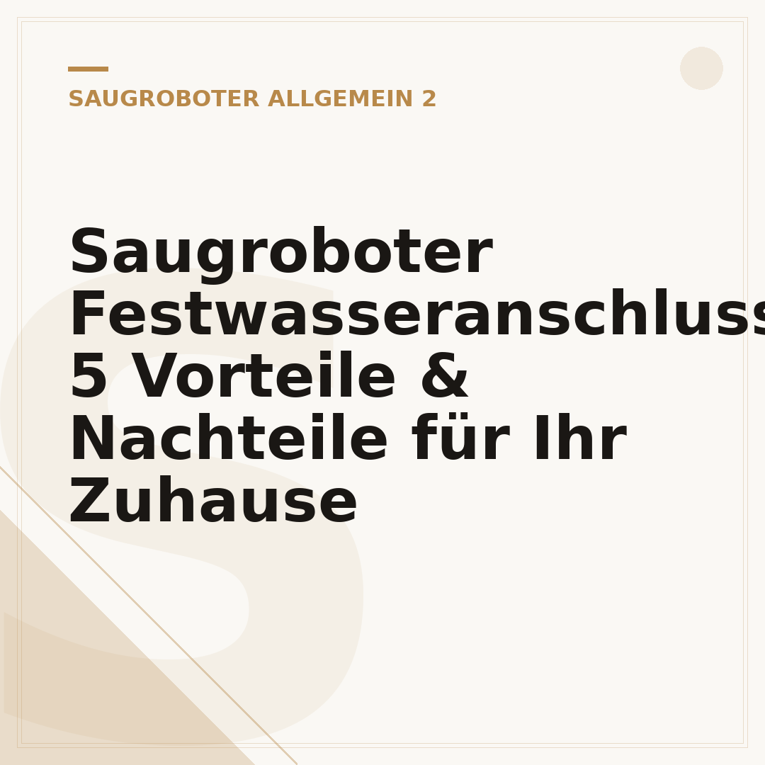Saugroboter Festwasseranschluss: 5 Vorteile & Nachteile für Ihr Zuhause