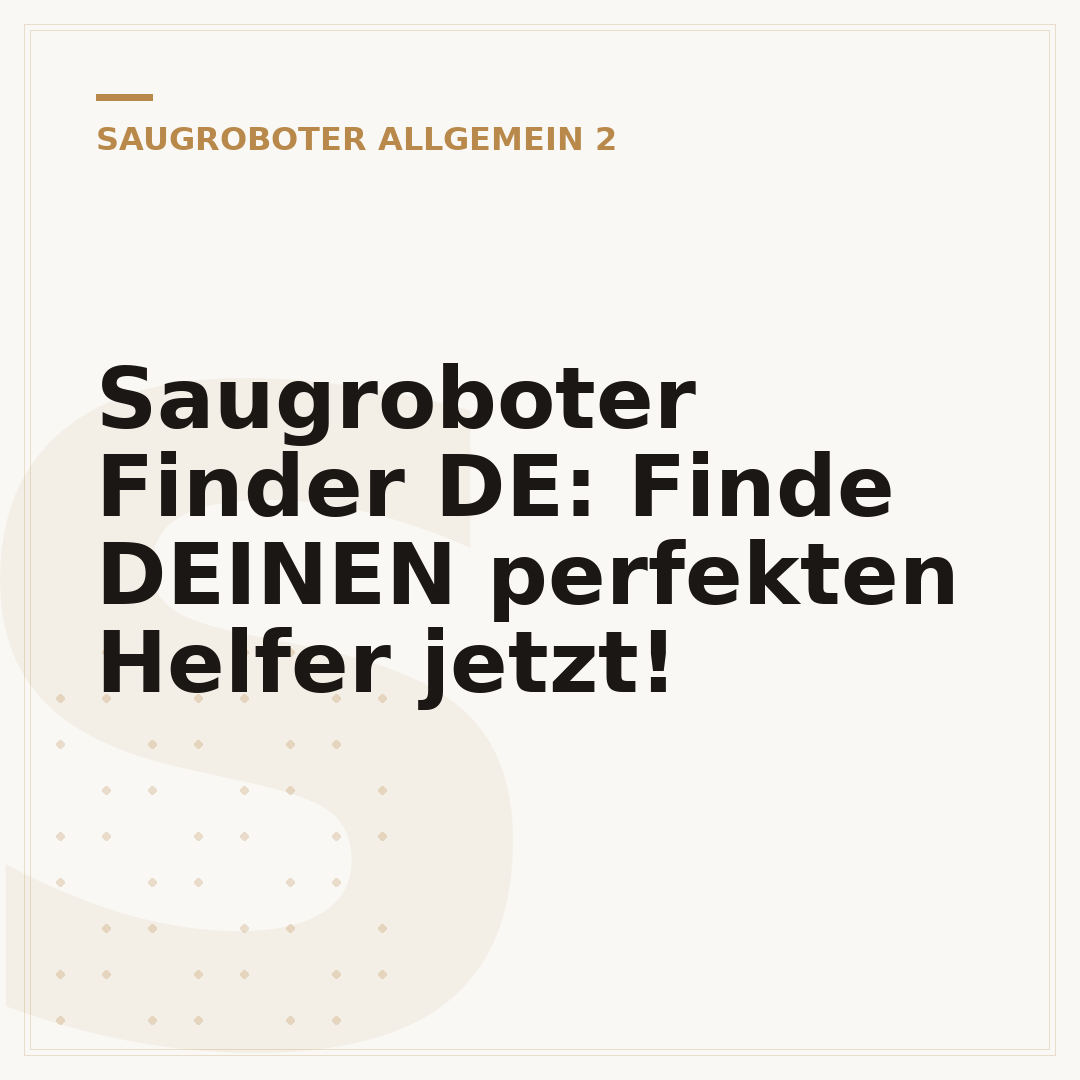 Saugroboter Finder DE: Finde DEINEN perfekten Helfer jetzt!