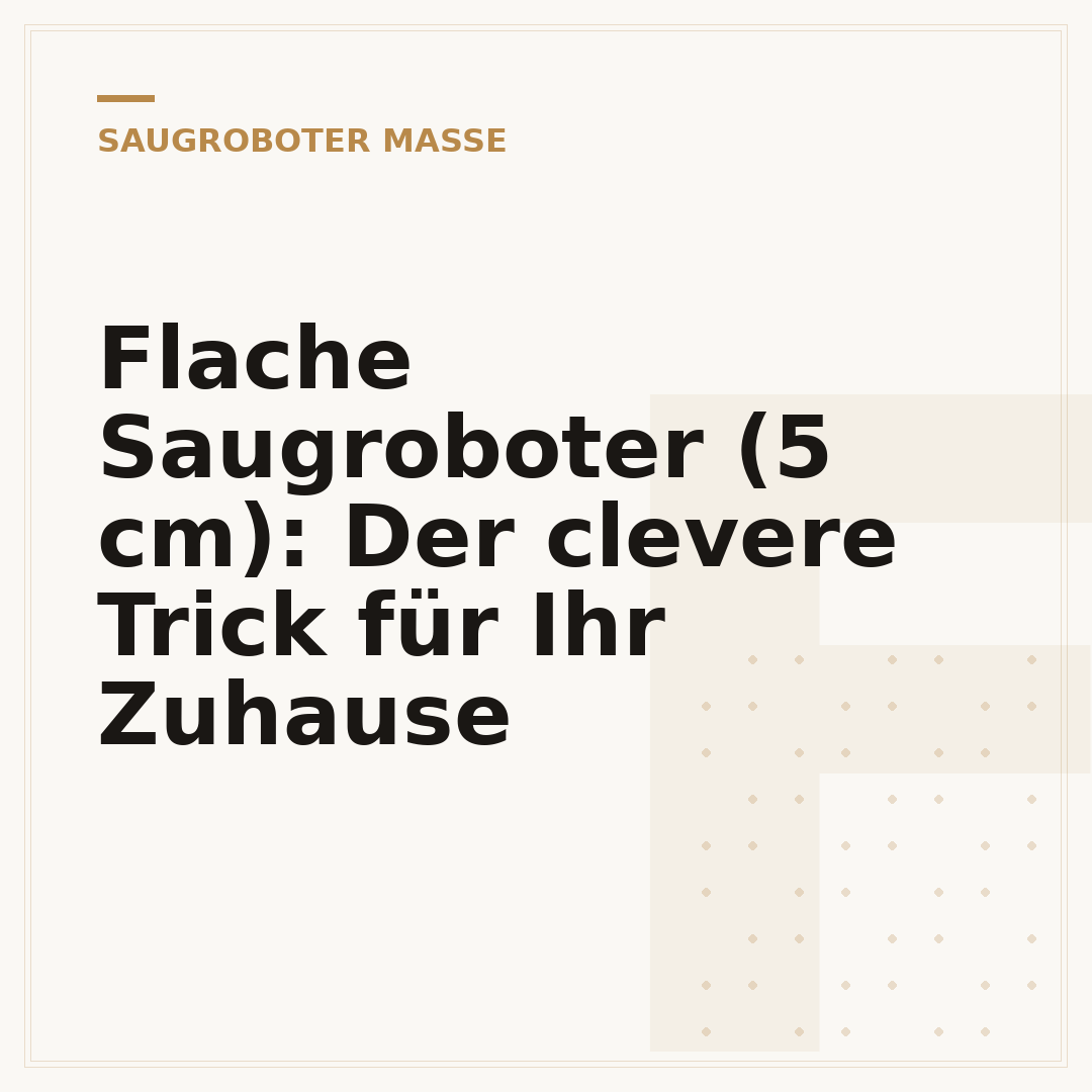 Flache Saugroboter (5 cm): Der clevere Trick für Ihr Zuhause