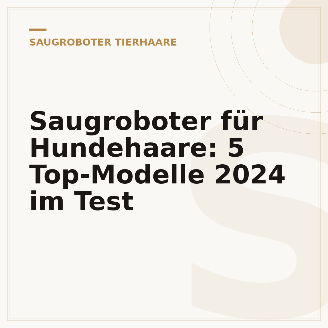 Saugroboter für Hundehaare: 5 Top-Modelle 2024 im Test